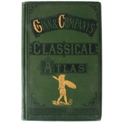 Antique Ginn & Company's Classical Atlas by Ginn & Company, First Edition