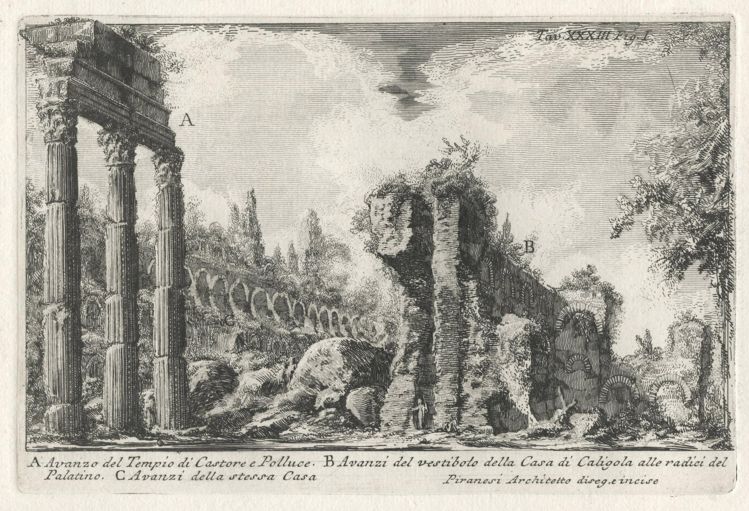Giovanni Battista Piranesi Landscape Print – XXXIII Abb. I Avanzo del Tempio di Castore e Polluce 