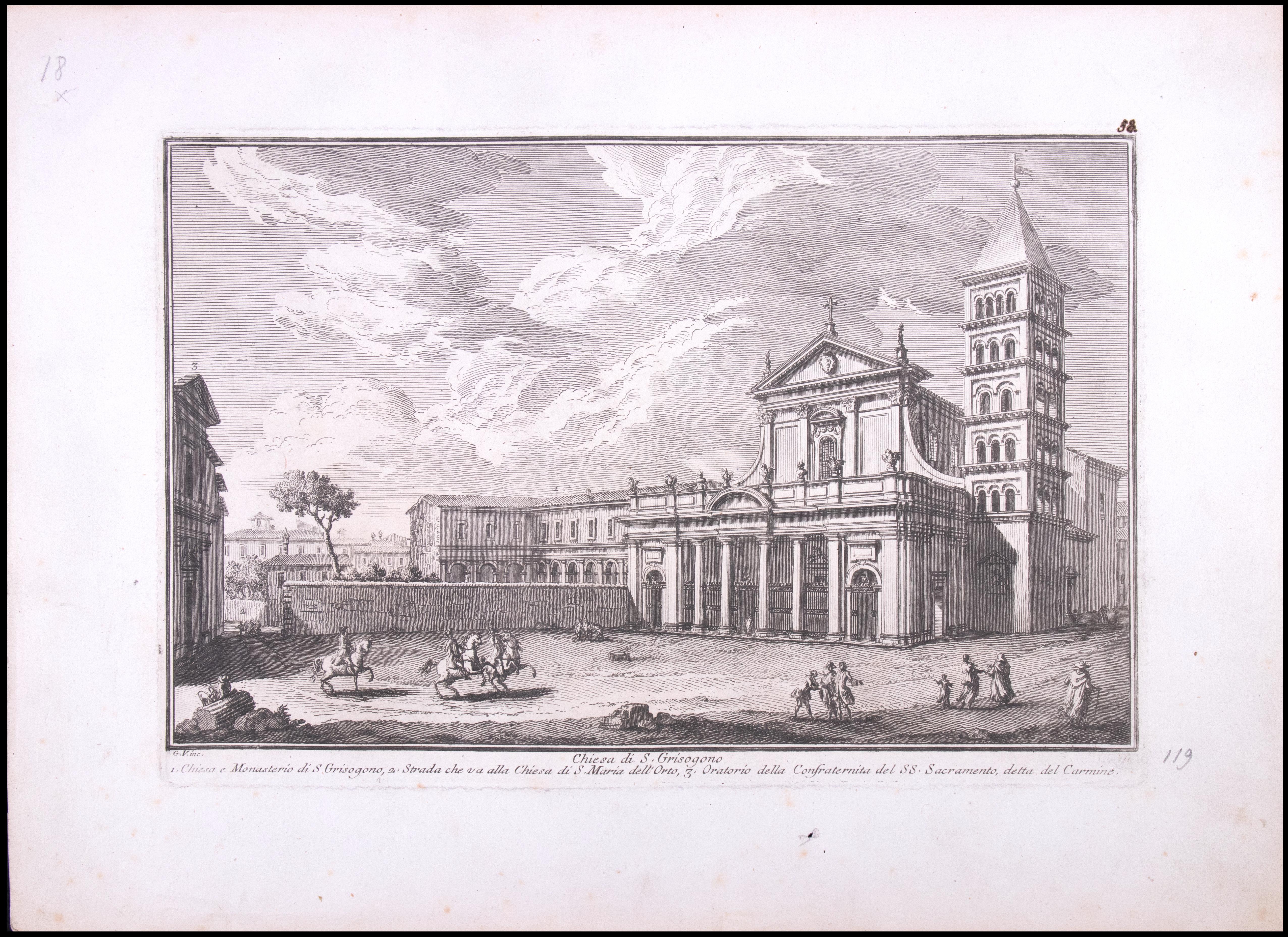 Chiesa di S. Grisogono es un grabado original de finales del siglo XVIII realizado por Giuseppe Vasi.

Firmado y titulado en el margen inferior de la plancha. 

Buenas condiciones, salvo márgenes consumidos.

Giuseppe Vasi  (Corleone,1710 - Roma,