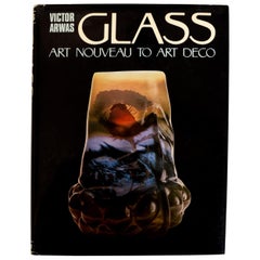 Antique Glass Art Nouveau to Art Deco by Victor Arwas