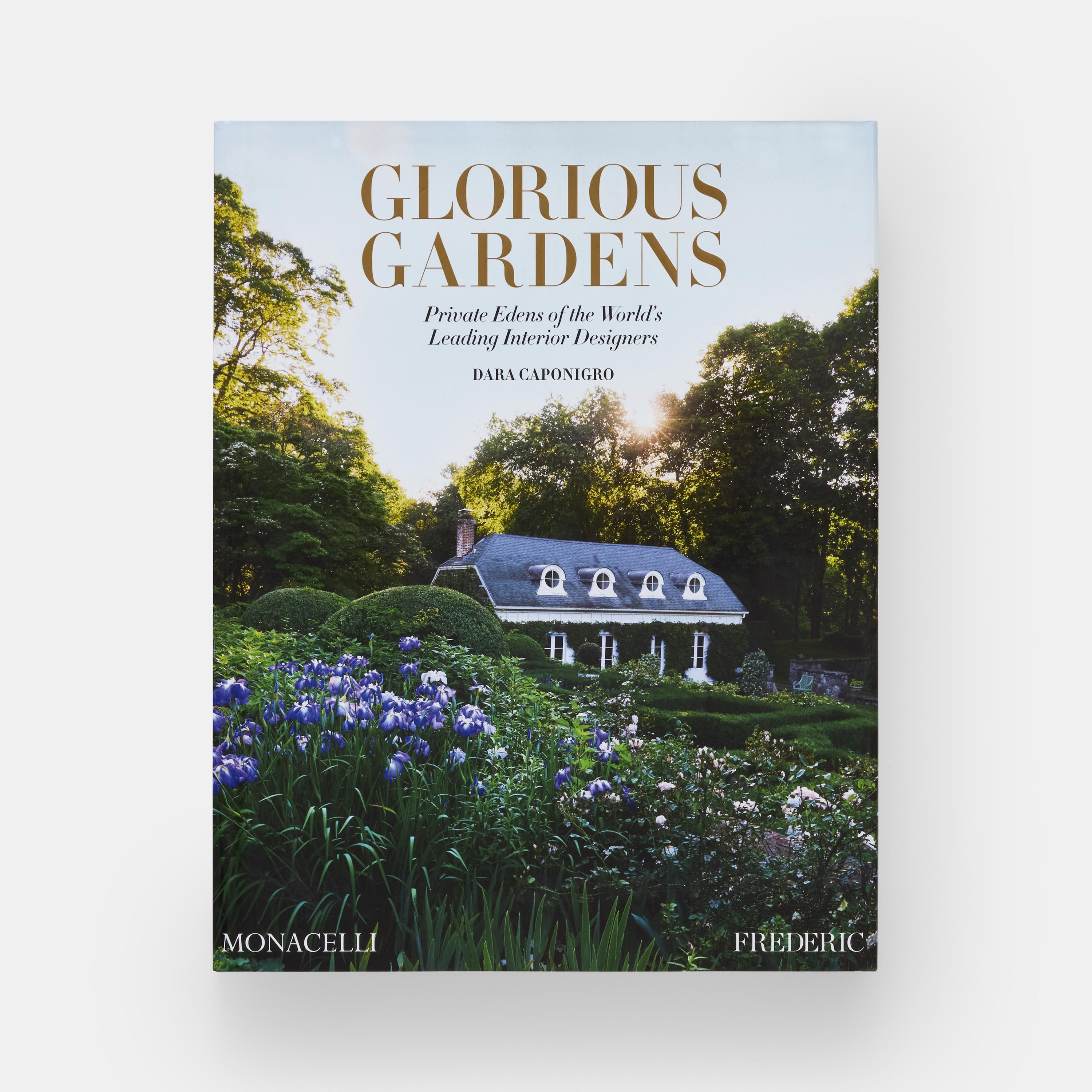 Venture beyond the impeccably styled rooms and into the private gardens of the world’s most celebrated interior designers

Through stunning photography and intimate narratives, Glorious Gardens offers a glimpse into the outdoor sanctuaries that