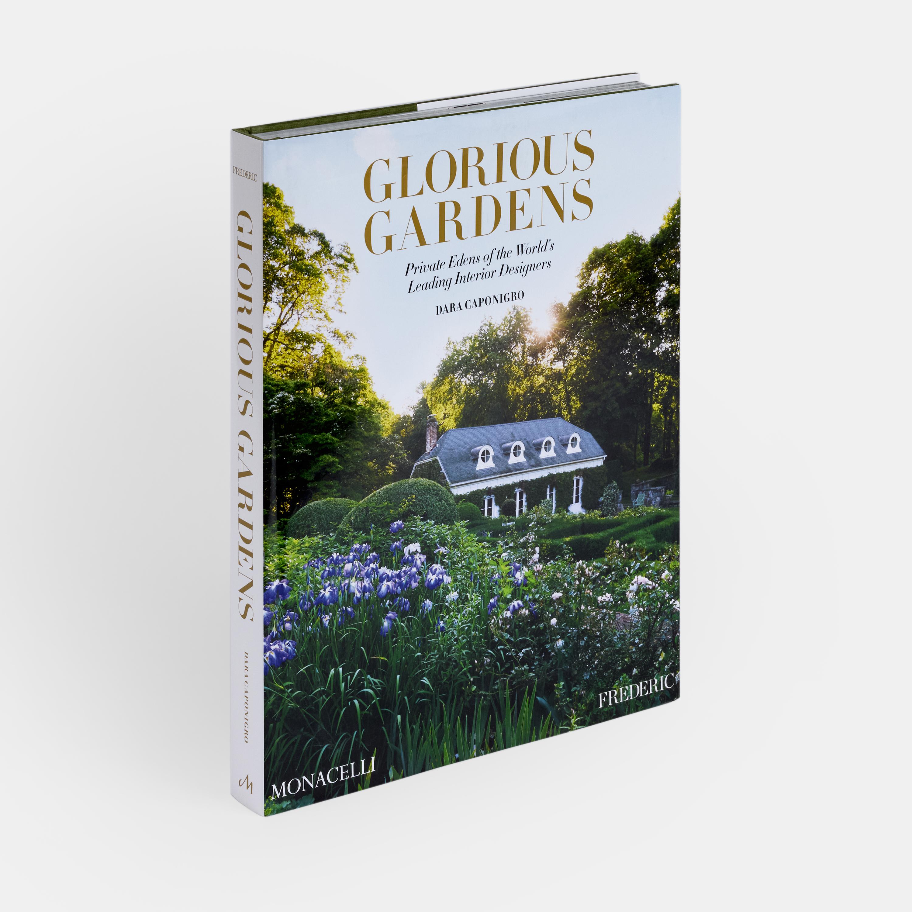 American Glorious Gardens: Private Edens of the World's Leading Interior Designers For Sale