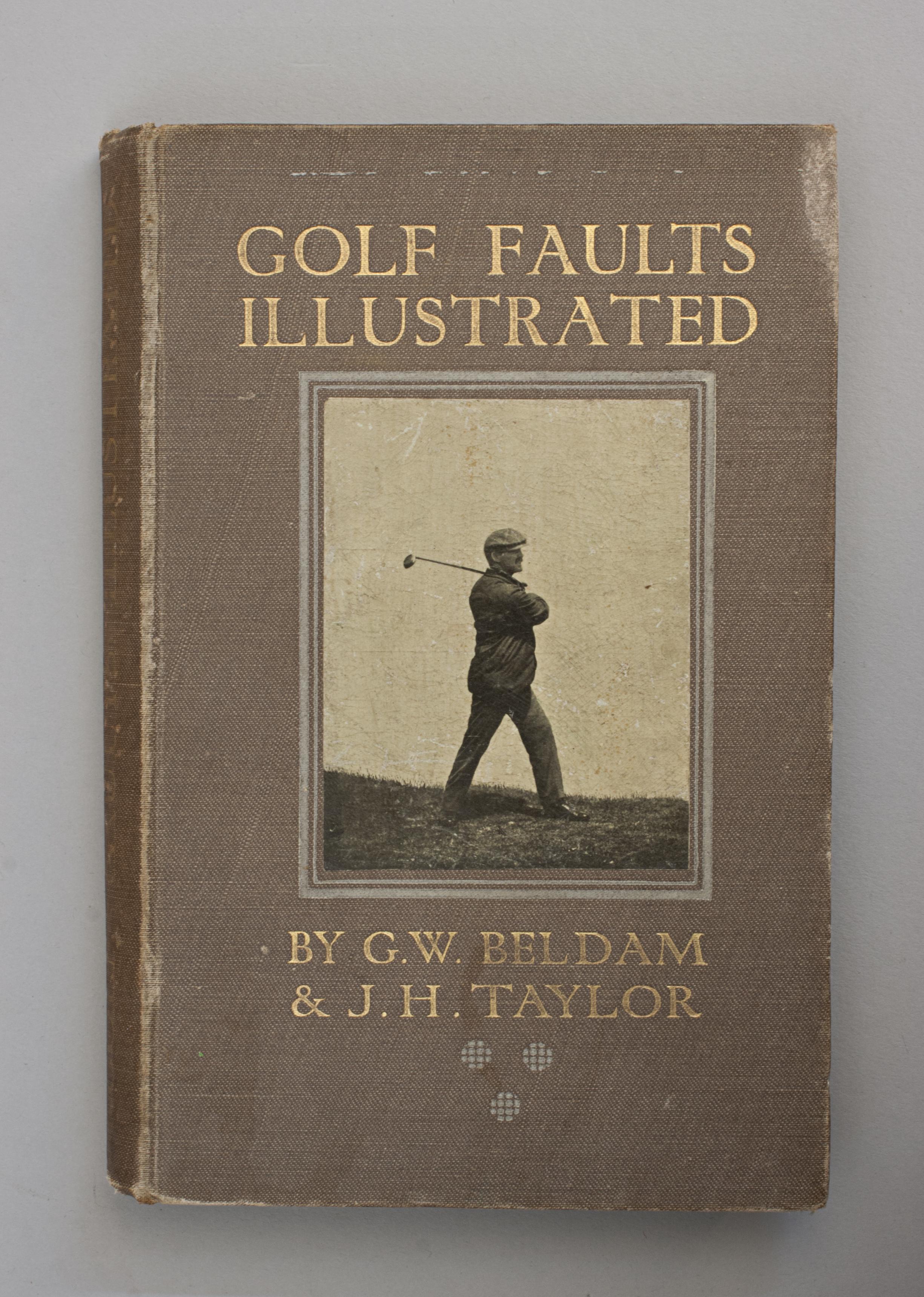 Golfbuch, Golfspuren illustriert von G.W. Beldam & J.H. A. Taylor (Jagdkunst)