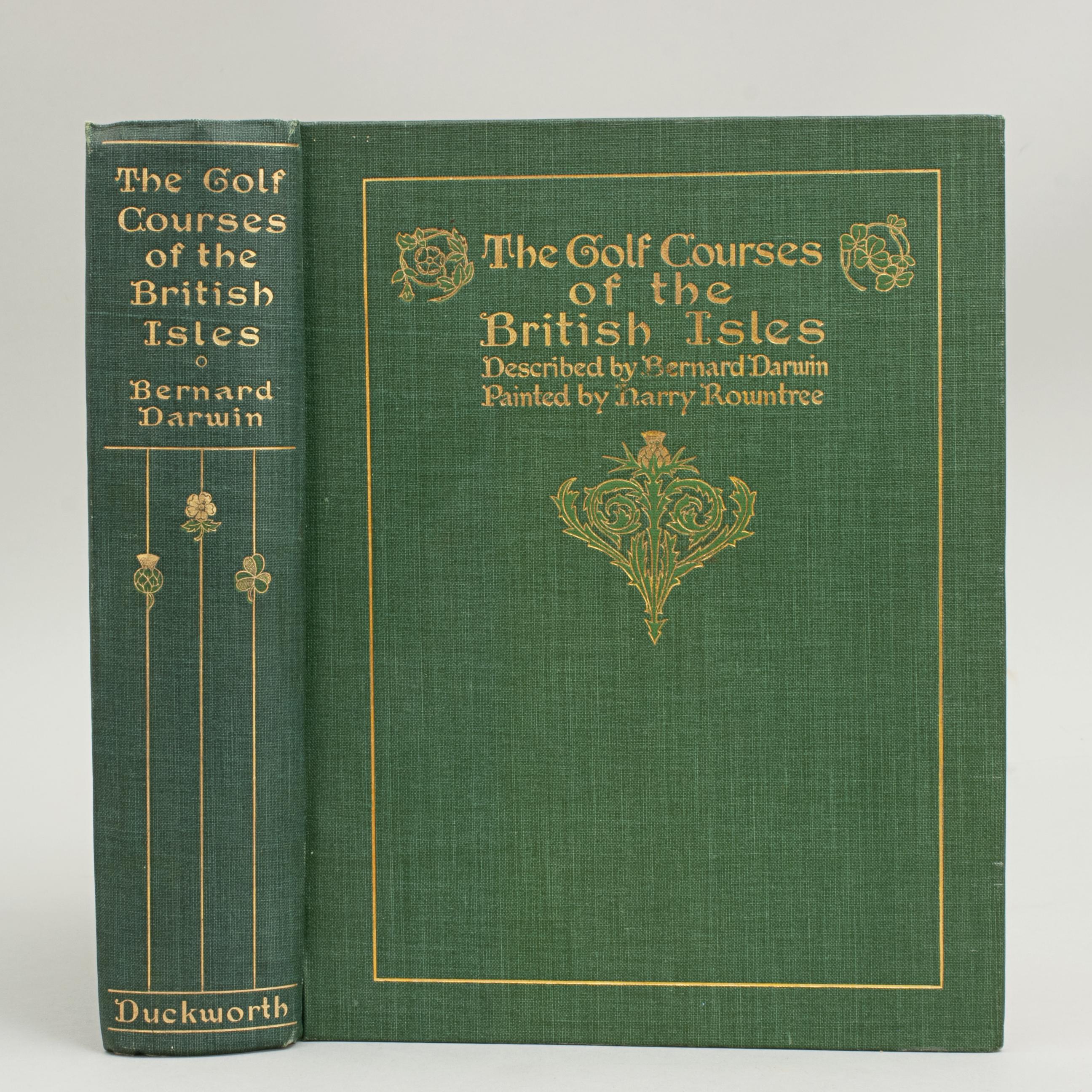 Antique Golf Book, The Golf Courses of the British Isles Described by Bernard Darwin.
A fantastic first edition golf book written by Bernard Darwin, one of the greatest golf writers ever to put pen to paper. 'THE GOLF COURSES OF THE BRITISH ISLES,