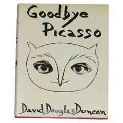 "Goodbye Picasso" by David Douglas Duncan, 1st Edition