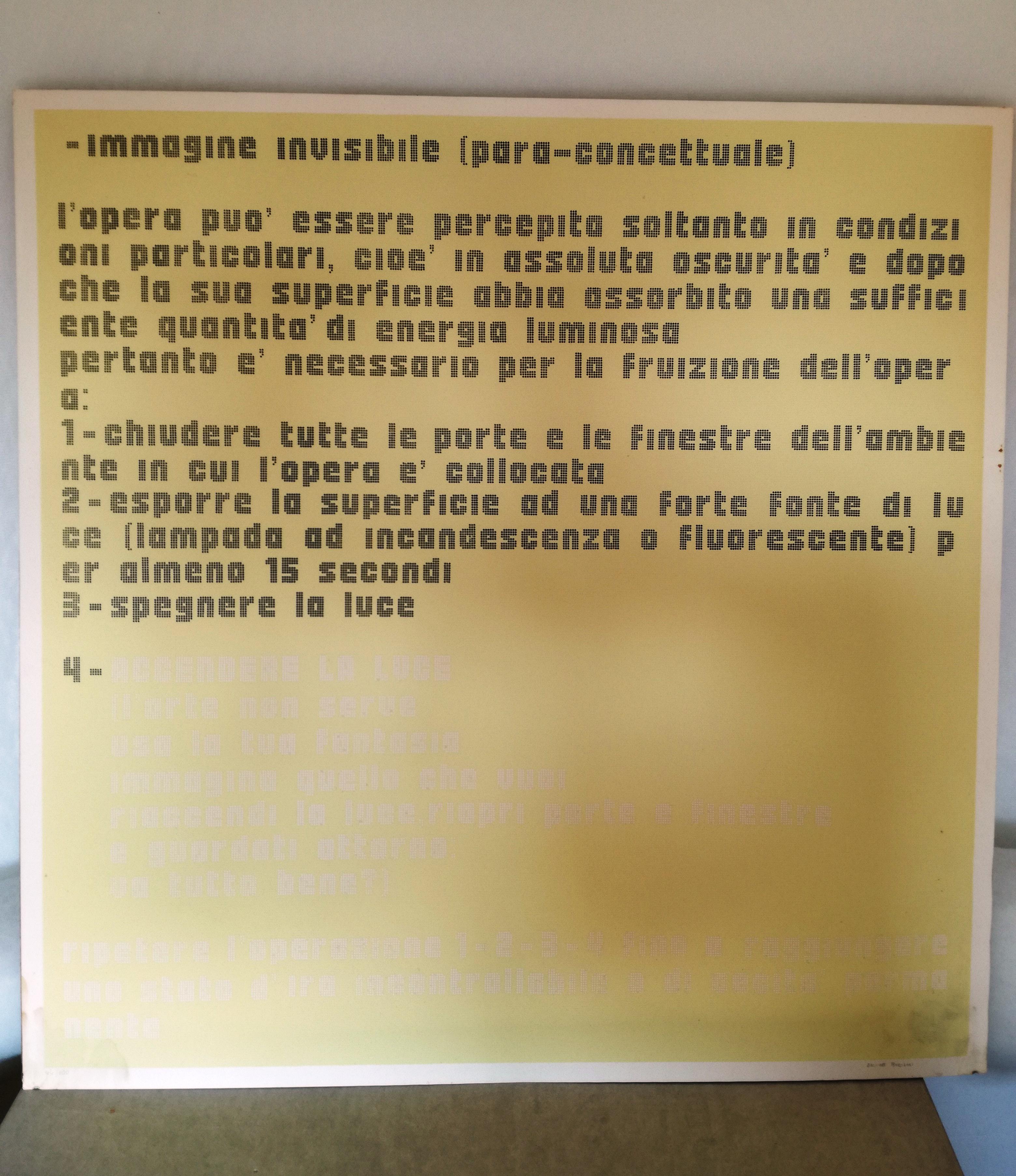 Serigrafia luminescente di Davide Boriani, 1973. Serigrafia Ferappi. Numero 44/100 per Nikol Art. Firmata dall'artista a matita, con timbro impresso Ferappi. Visibile al buio la scritta luminescente 