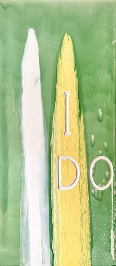 I Do (Second Version) - contemporary, abstract, text, acrylic on panel