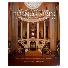 Grandes Residencias De Buenos Aires, Great Houses of Buenos Aires