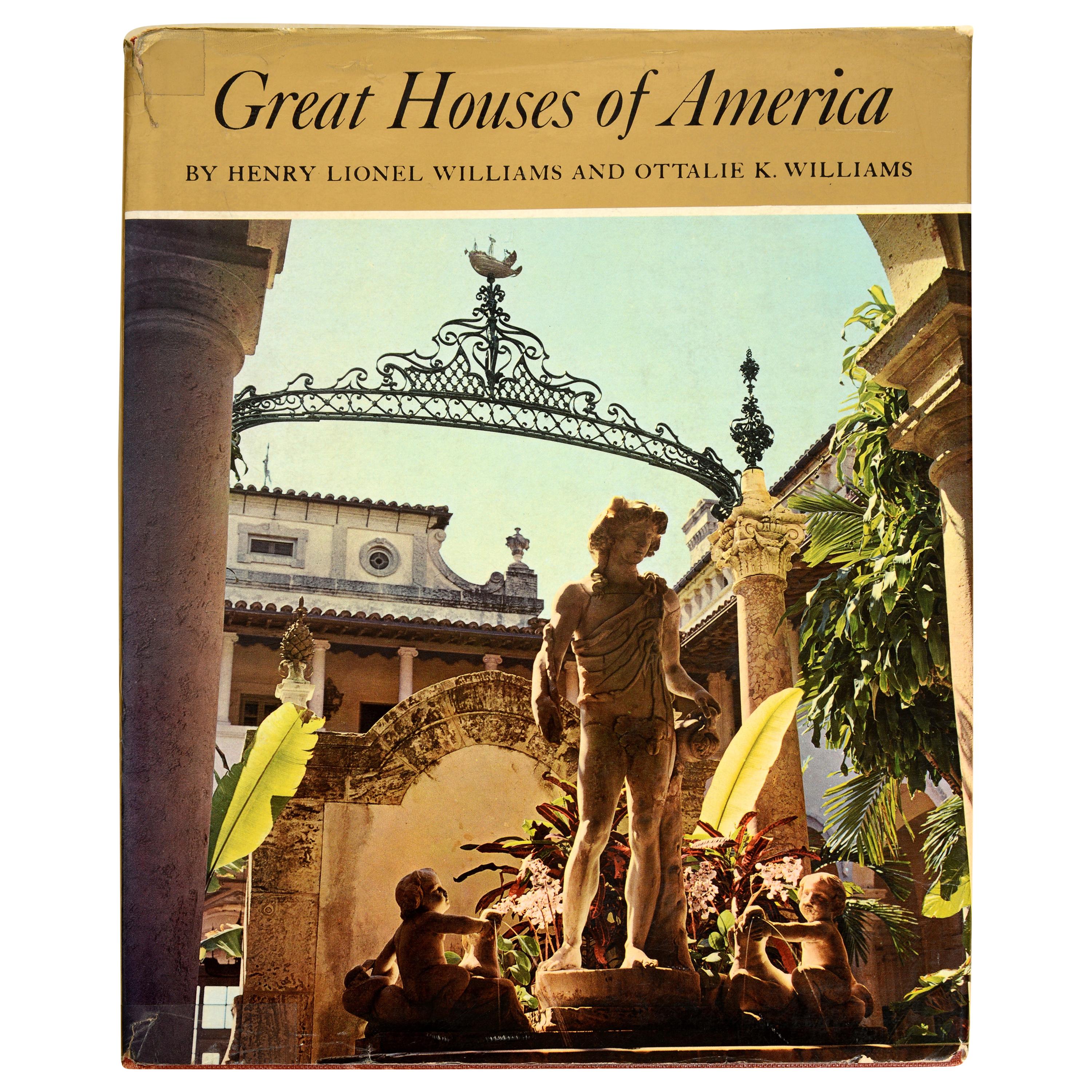 Great Houses Of America by Henry Lionel Williams & Ottalie K. Williams, 1st Ed For Sale