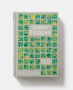 Green Escapes, The Guide to Secret Urban Gardens