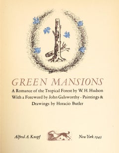 Green Mansions A Romance of the Tropical Forest, First Edition Thus
