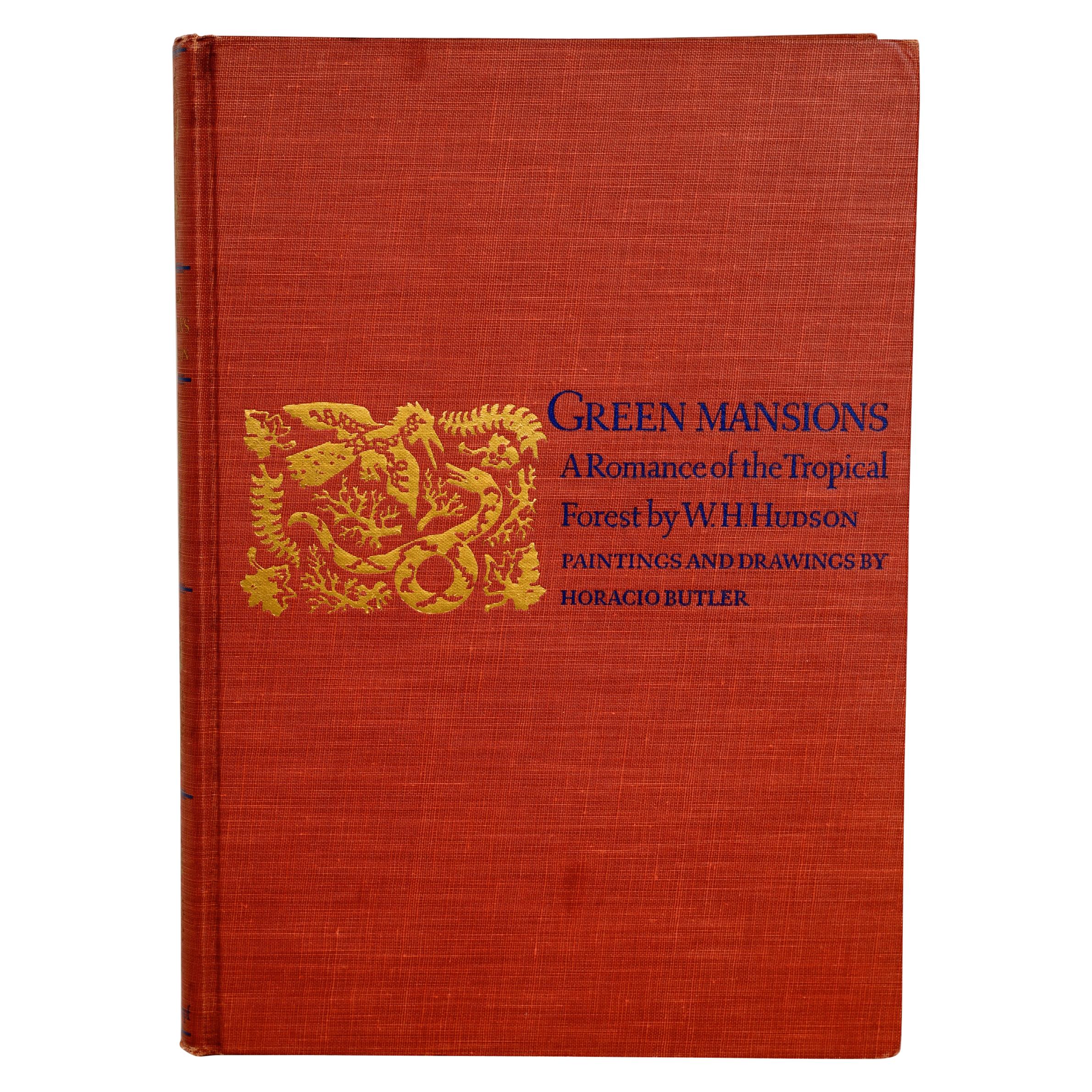 Green Mansions A Romance of the Tropical Forest, First Edition Thus