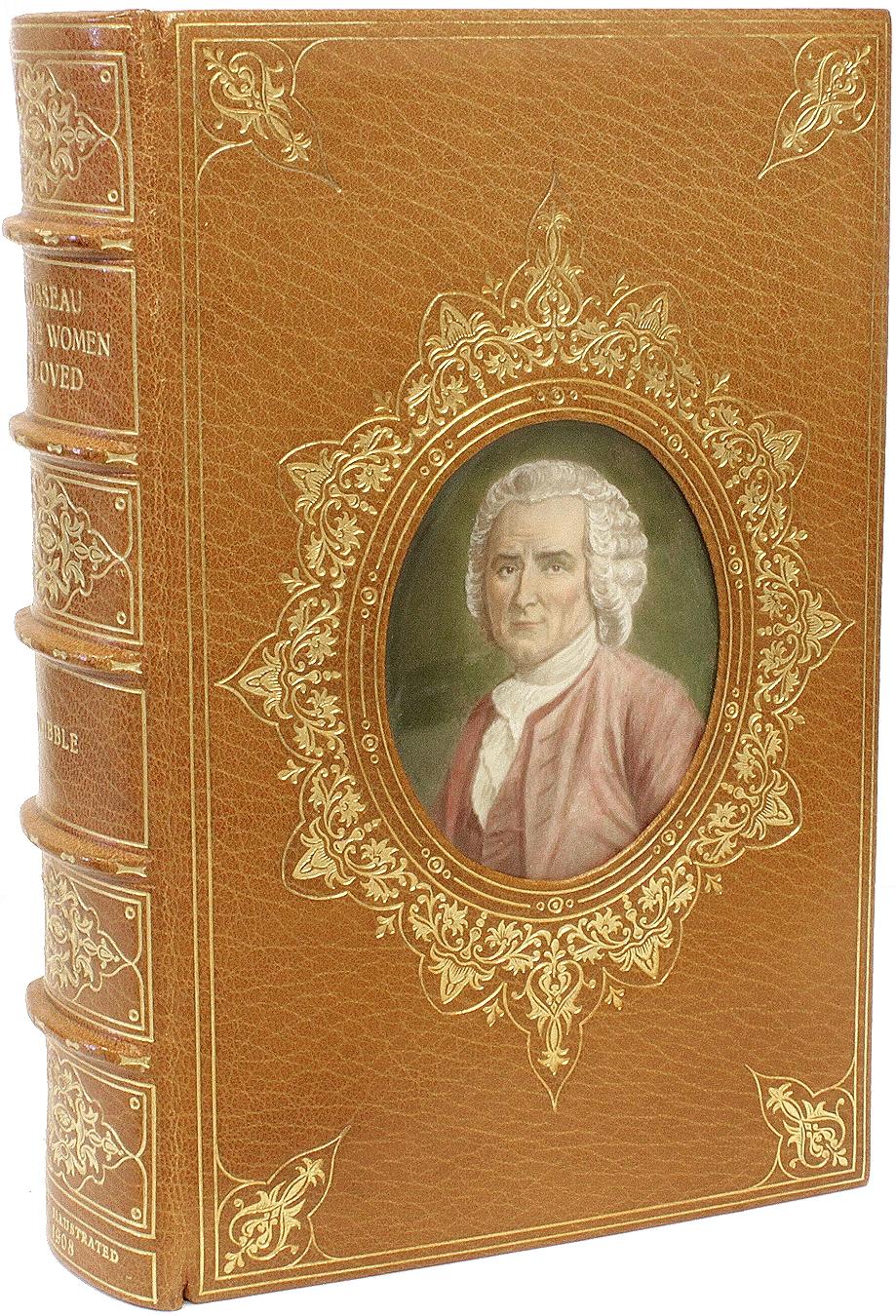 AUTEUR : GRIBBLE, Francis. 

TITRE : Rousseau et les femmes qu'il a aimées.

ÉDITEUR : Londres : Eveleigh Nash, 1908.

DESCRIPTION : PREMIÈRE ÉDITION EN RELIURE COSWAY EXTRA ILLUSTRÉE. 1 vol, 8-1/2