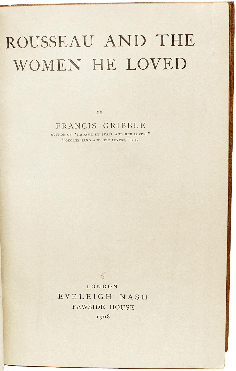 Cuir GRIBBLE. Rousseau et les femmes qu'il aimait. BINDING 1ST ED extra-illustré ! en vente