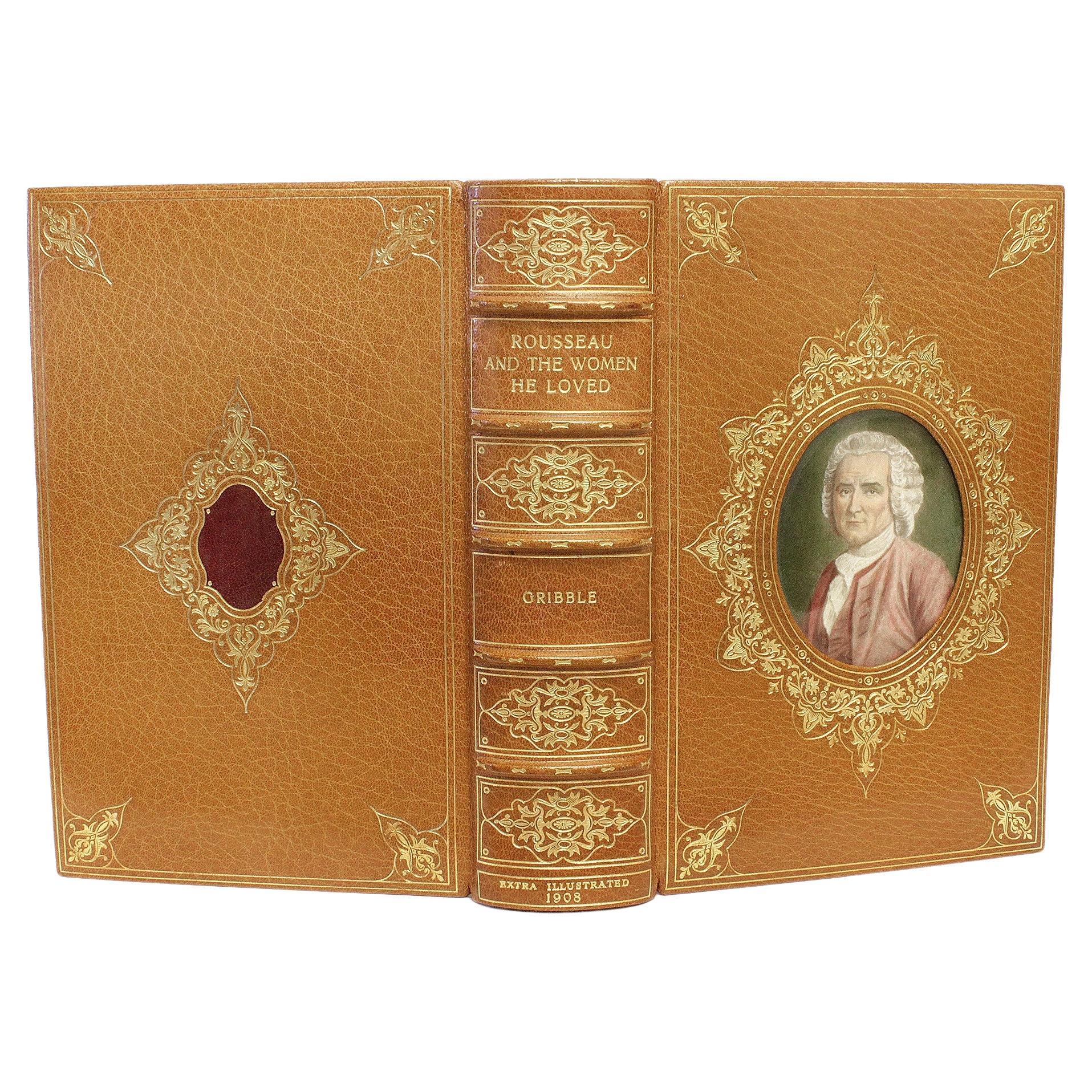 GRIBBLE. Rousseau & The Women He Loved. 1ST ED EXTRA ILLUSTRATED COSWAY BINDING!