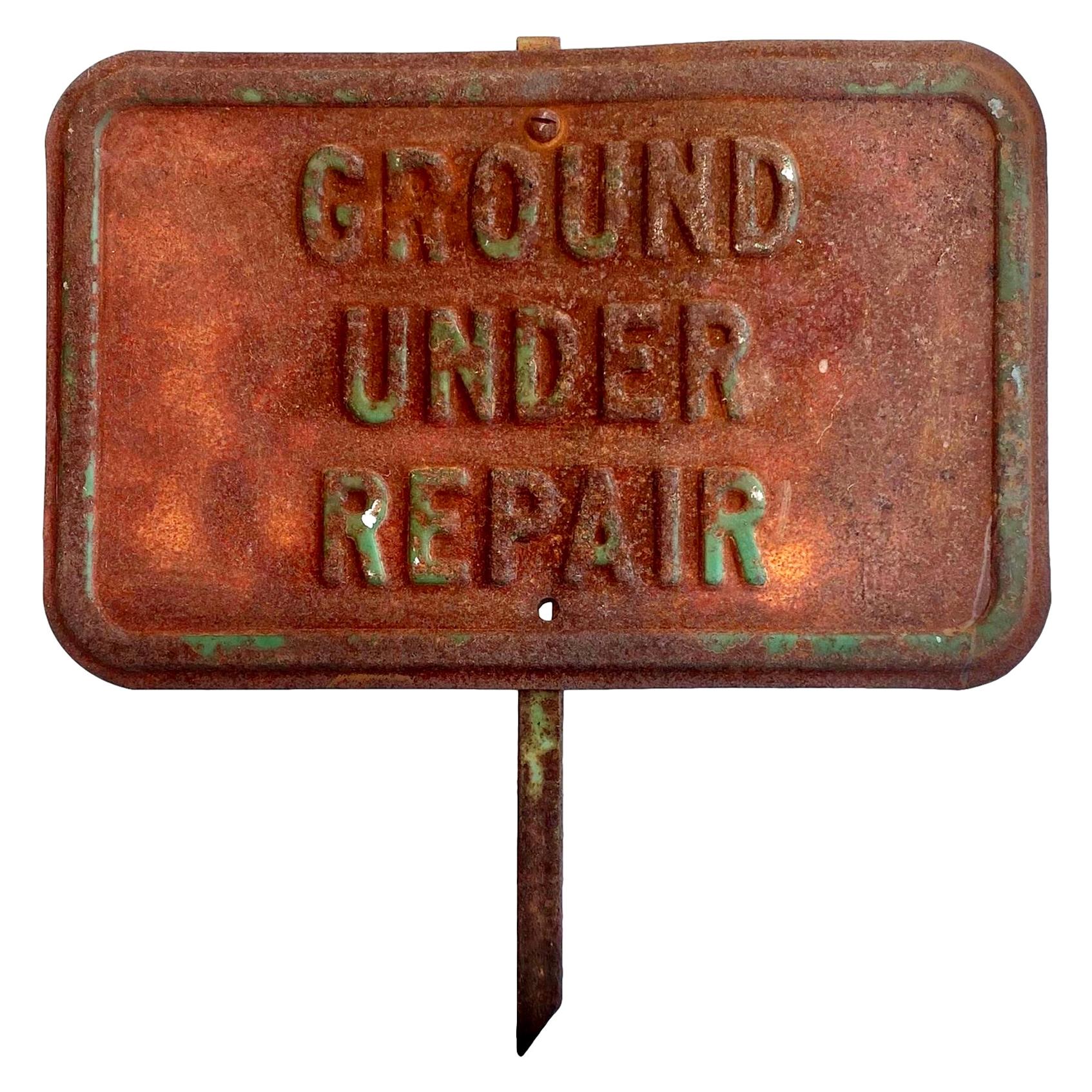Ground Under Repair Staked Sign