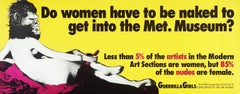 Guerrilla Girls Do Women Have to Be Naked To Get Into the Met Museum?