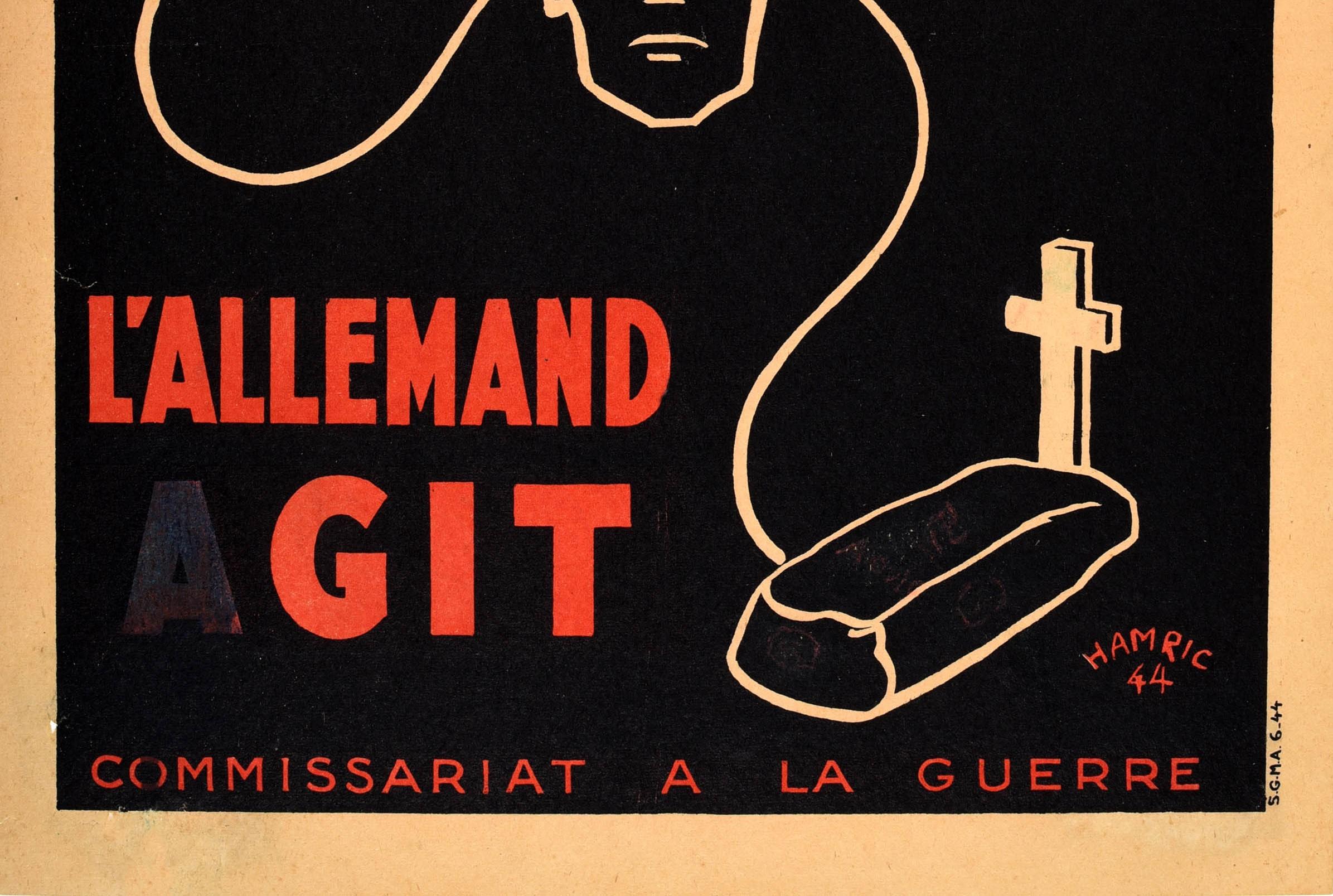 Poster di propaganda originale d'epoca della Seconda Guerra Mondiale - The French Speak The Spy Listens The German Agit / Le Francais Parle L'Espion Ecoute L'Allemand Agit - caratterizzato da un design grafico dinamico che raffigura una scritta