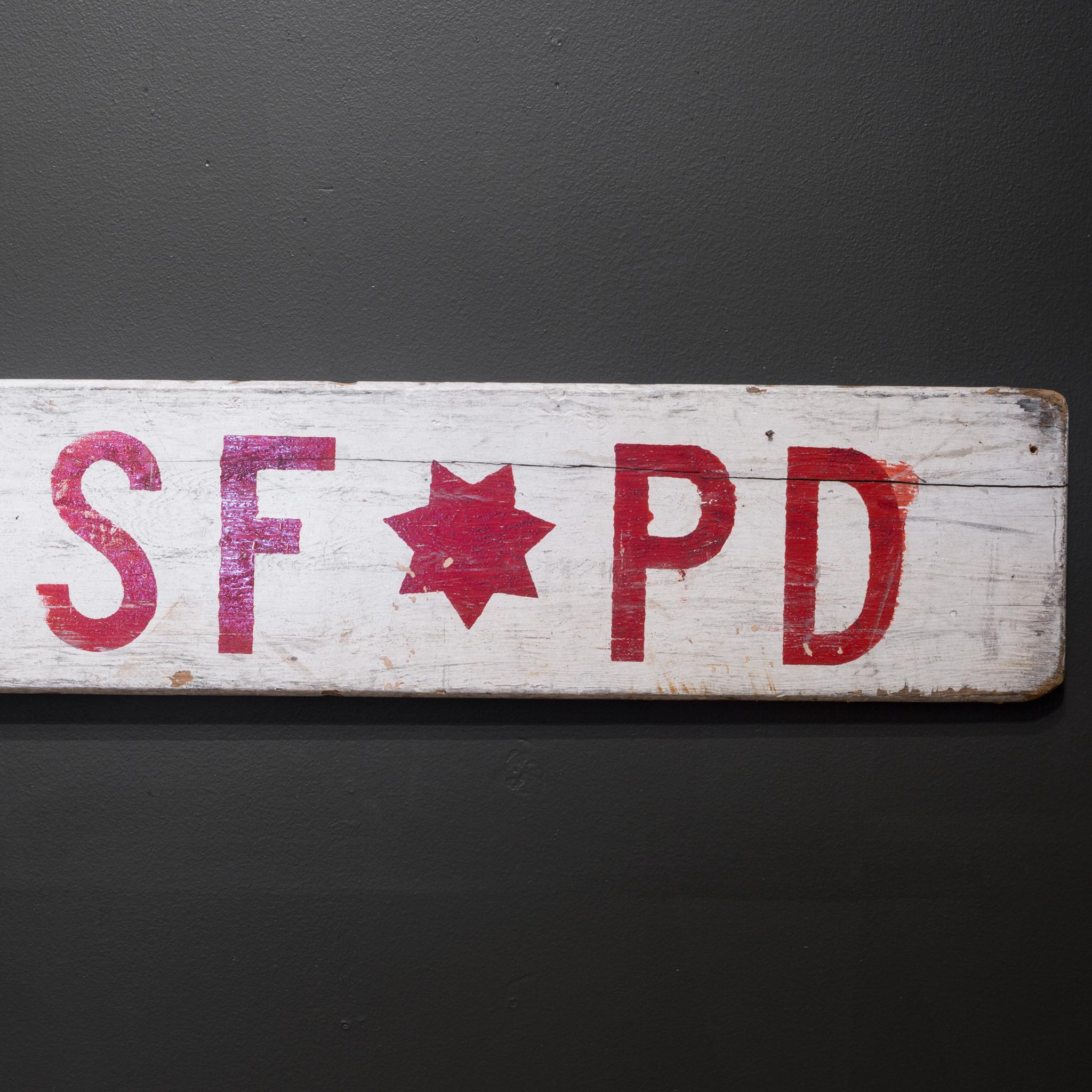 Wood Hand Painted Double Sided SFPD Sign, circa 1950