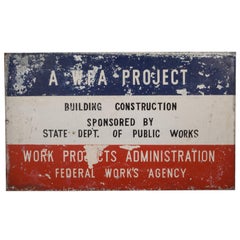 Hand Painted Metal W.P.A Sign, circa 1930