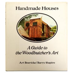 Vintage Handmade Houses A Guide to the Woodbutcher's Art by Art Boericke