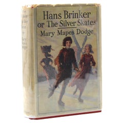 Hans Brinker, Or, The Silver Skates by Mary Mapes Dodge, Illustrated, 1925