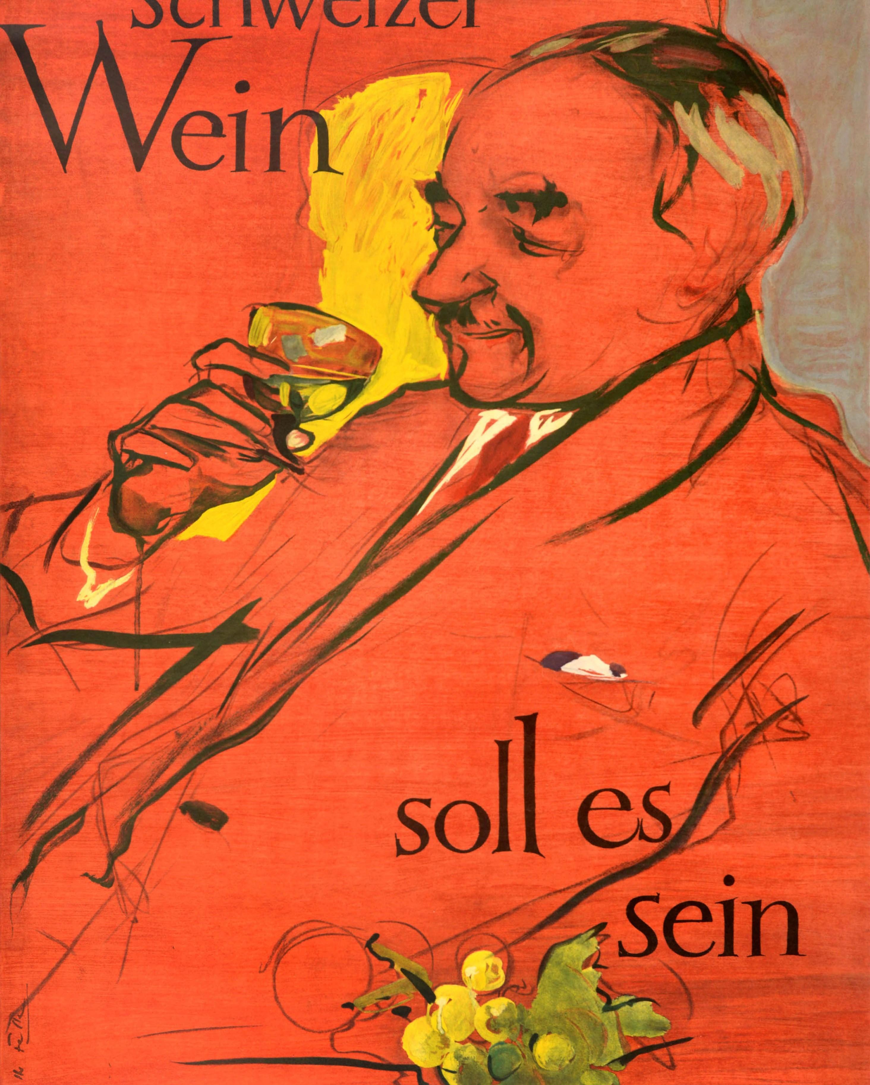 Original vintage drink advertising poster - Schweizer Wein soll es sein / It should be Swiss wine - featuring an illustration against a red background by the notable artist Hans Falk (1918-2002) depicting a smartly dressed gentleman raising a glass