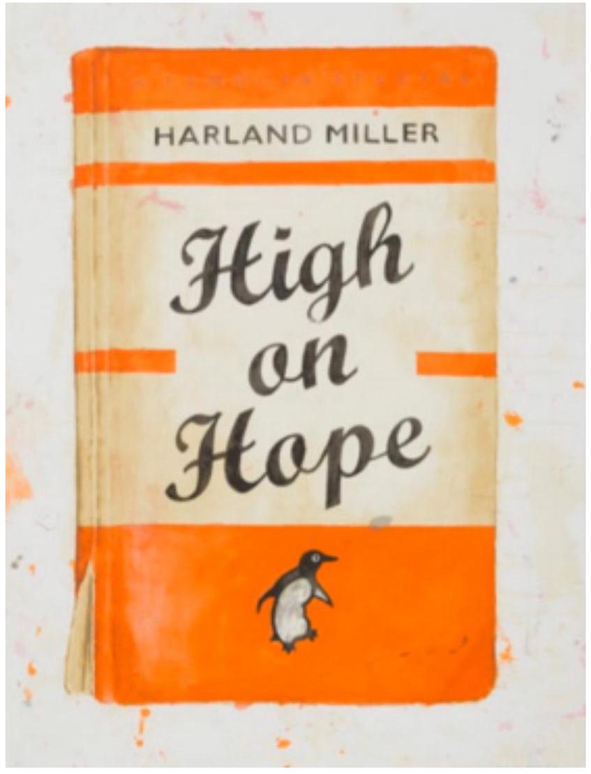 High on Hope screen print edition of 50  harland miller 2014