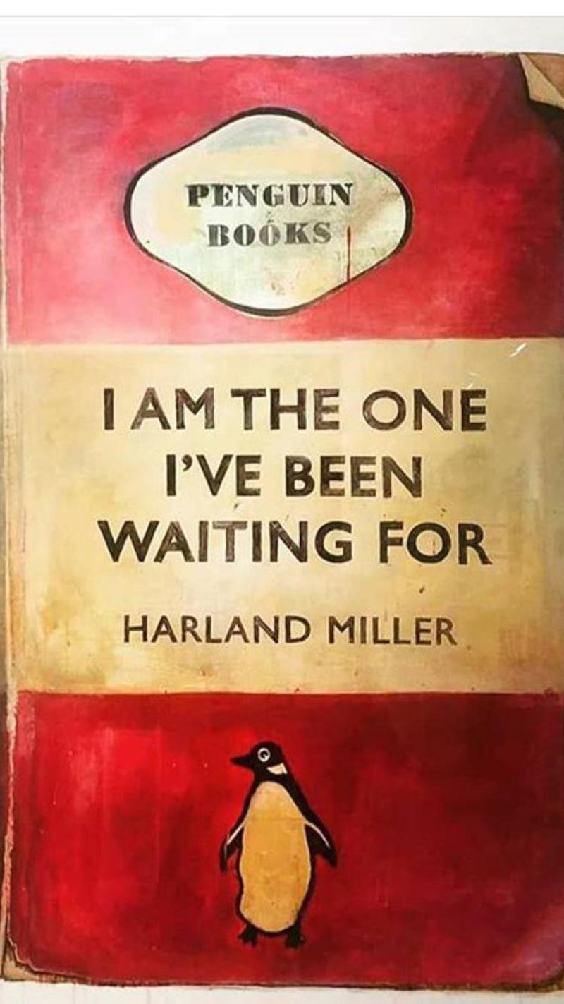 I Am The One I've Been Waiting For - Art by Harland Miller