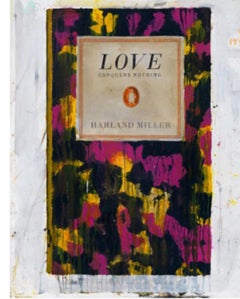 Love Conquers Nothing Harland Miller secondary art market 