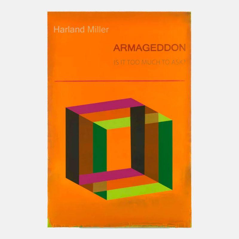 Harland Miller, Armageddon - Large, 2017

Writer and artist Harland Miller is known for his large-scale, playful re-workings of Penguin book covers. He explores the relationship between words and images and the process of producing meaning—in his