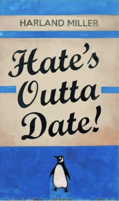Harland Miller, ¡el odio no tiene fecha! (Azul), 2022