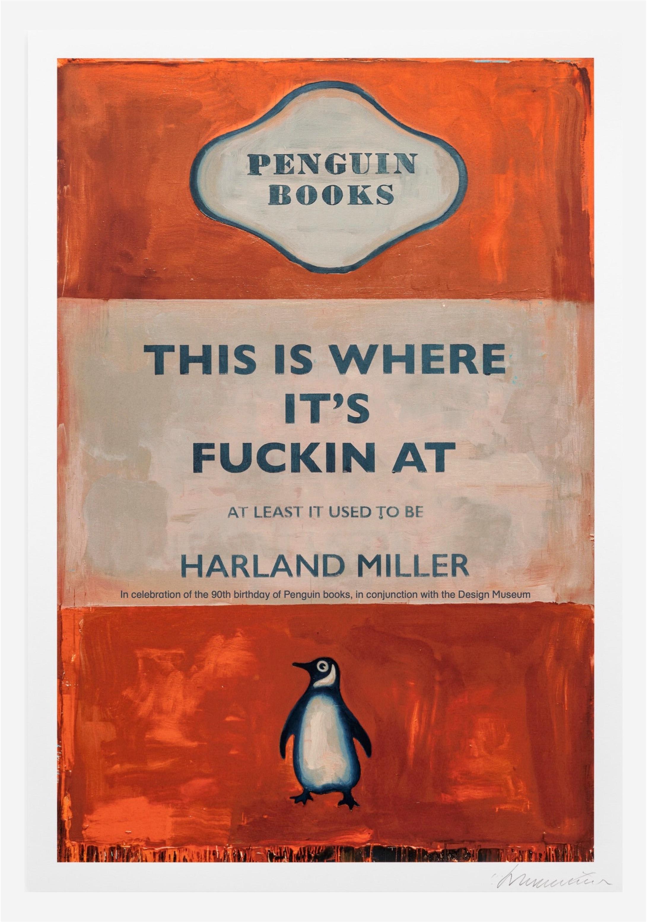 Harland Miller - This Is Where It's Fuckin At, 2025