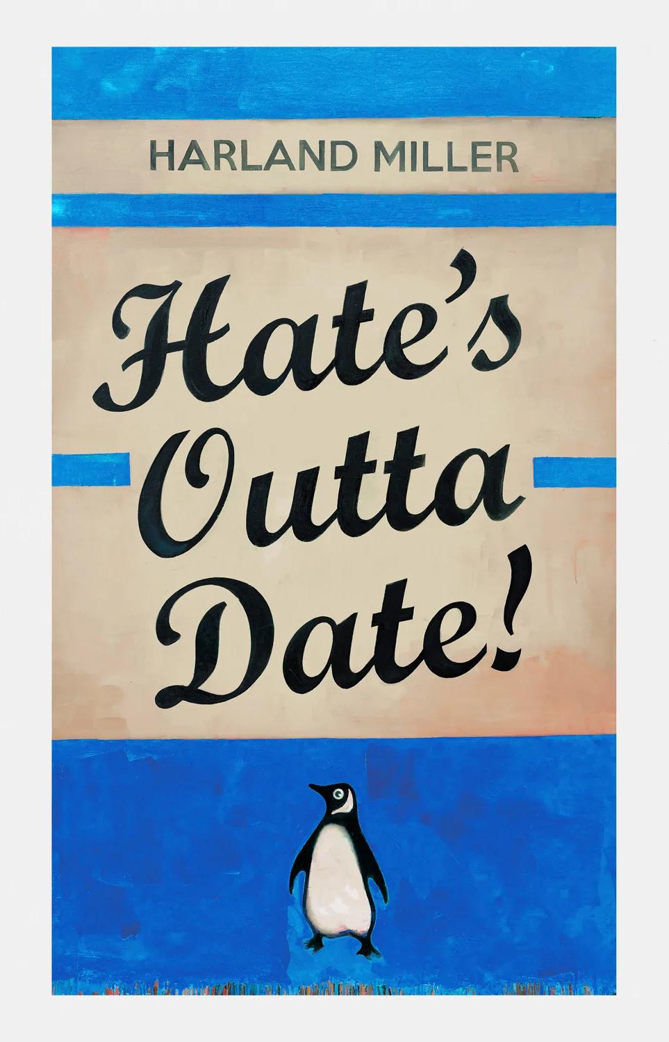 Hate's Outta Date! (Blue)