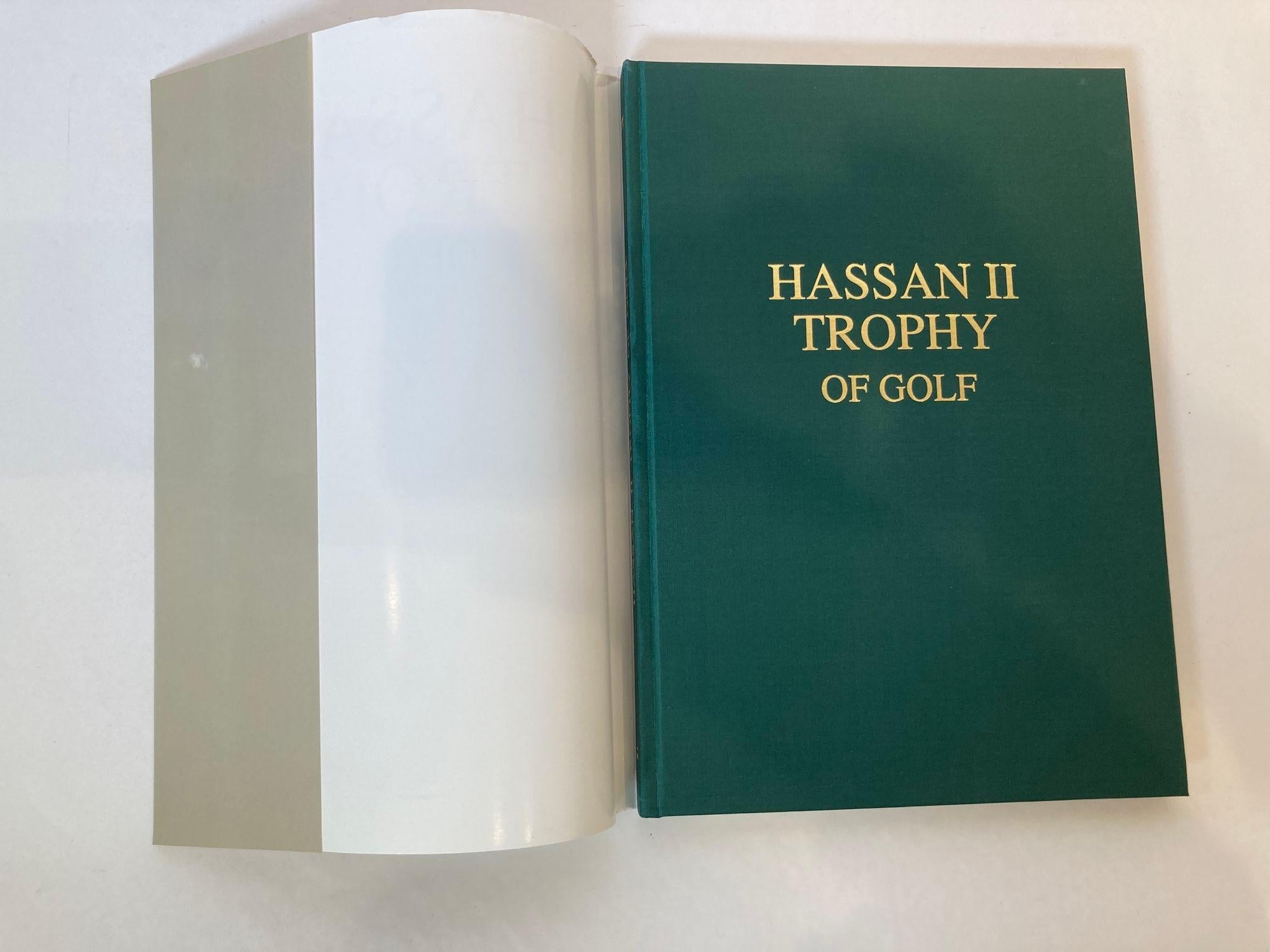 Hassan II Trophy of Golf Audisio, Silvia Published by LAK International, Casablanca, Morocco 1993.
Hardcover book with dust jacket.
Title: Hassan II Trophy of Golf
Publisher: LAK International, Casablanca
Publication Date: 1993
Binding: Green