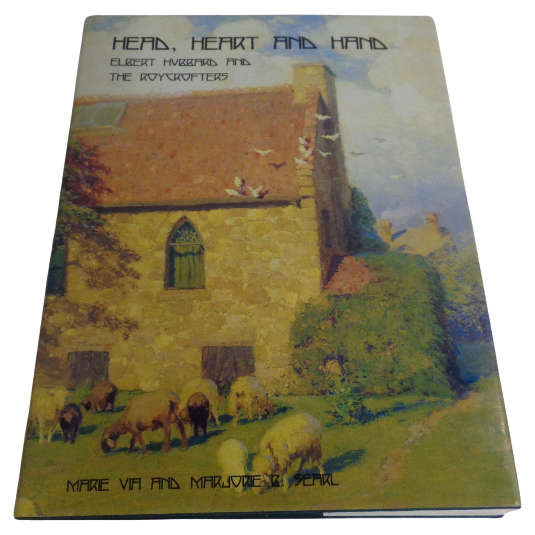 Tête, cœur et main : Elbert Hubbard et les Roycrofters  1994 - 1ère édition en vente