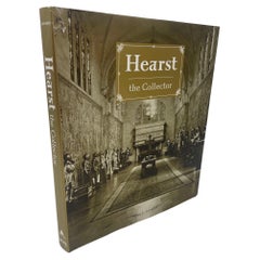 Hearst the Collector Hardcover Book by Mary L. Levkoff 2008