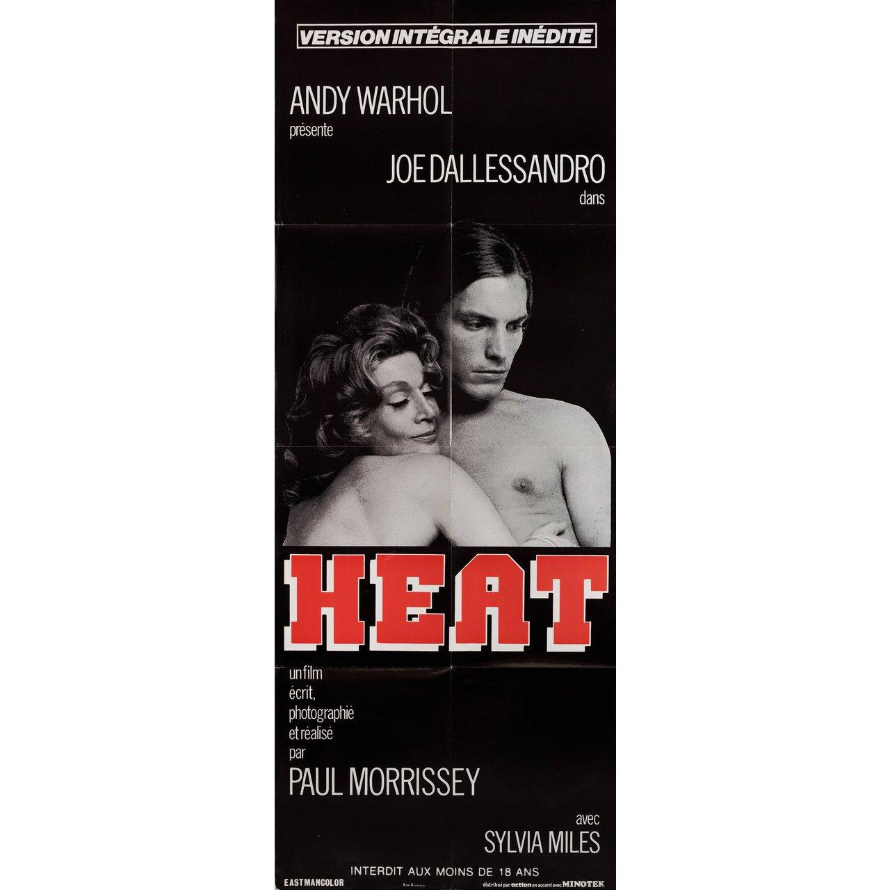 Original 1980s re-release French pantalon poster for the 1972 film Heat directed by Paul Morrissey with Joe Dallesandro / Sylvia Miles / Andrea Feldman / Pat Ast. Very Good-Fine condition, folded. Many original posters were issued folded or were