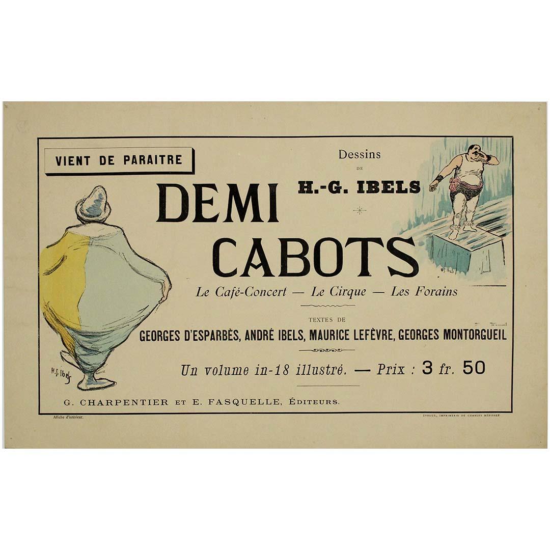 1896 poster by H. G. Ibels "Demi Cabots le café-concert le cirque les forains" - Print by Henri Gabriel Ibels