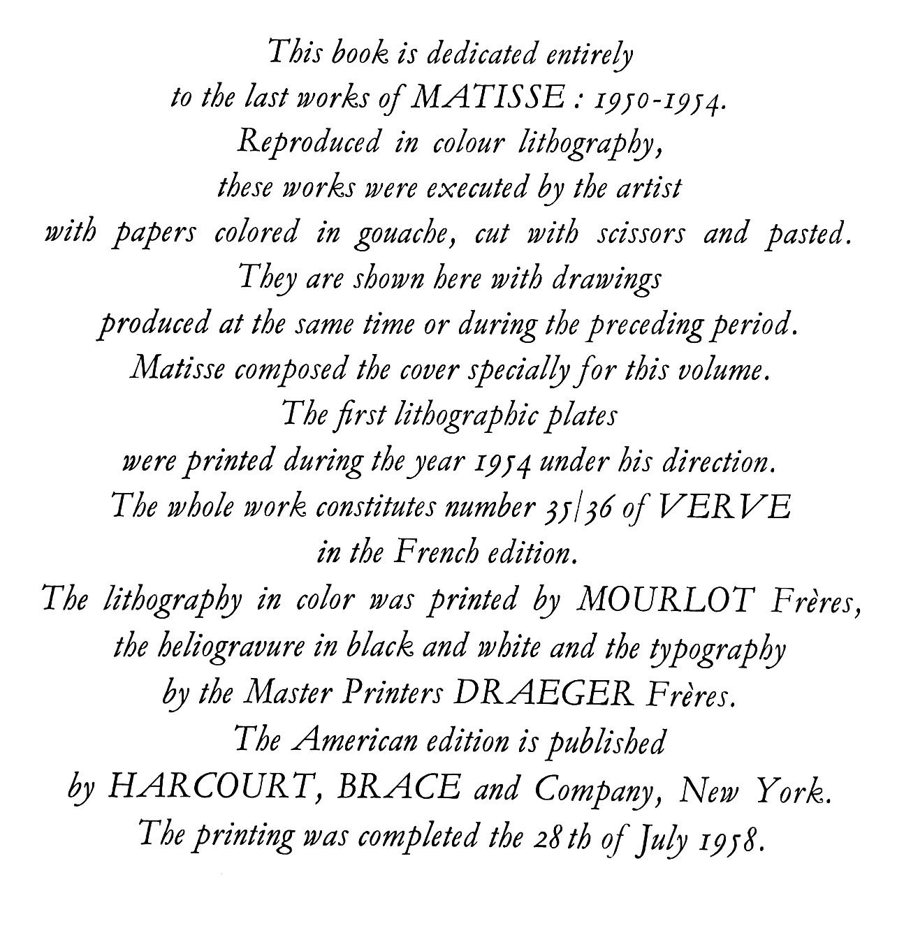 Lithographie sur papier vélin du Marais. Inscription : Non signé et non numéroté, tel que publié. Bon état. Notes : Extrait du volume Verve : Revue Artistique et Littéraire, Vol. IX, N° 35-36, 1958. Publié par les Éditions de la revue Verve, Paris,