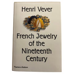 Henri Vever: French Jewelry of the Nineteenth Century by Henri Vever 'Book'
