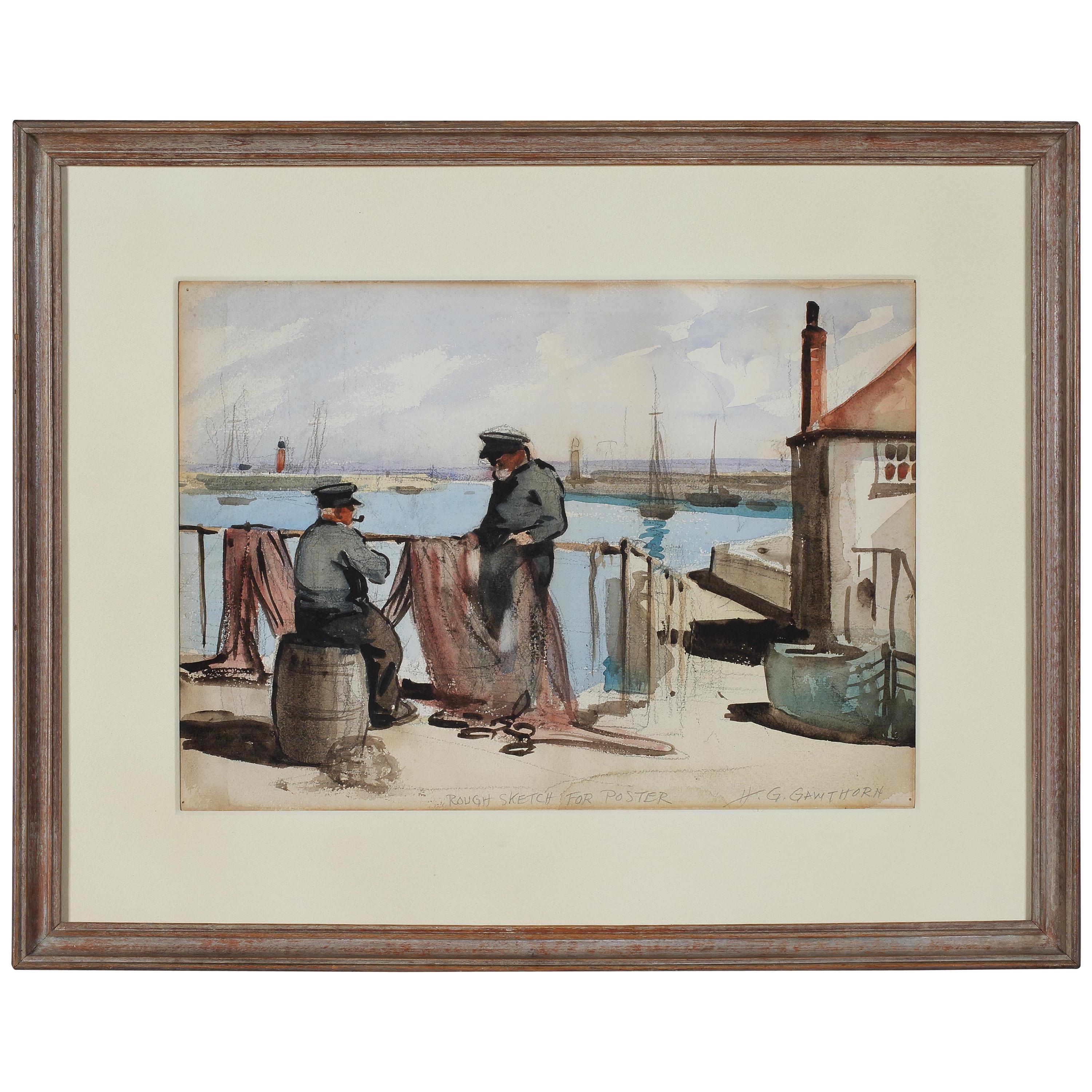 Henry George Gawthorn (1879-1941) Rare étude à l'aquarelle de deux pêcheurs examinant un grand filet de pêche dans le port. 
Inscrit "rough sketch for poster" et signé H G Gawthorn au crayon. 
Avec un croquis au crayon de l'un des pêcheurs au verso.