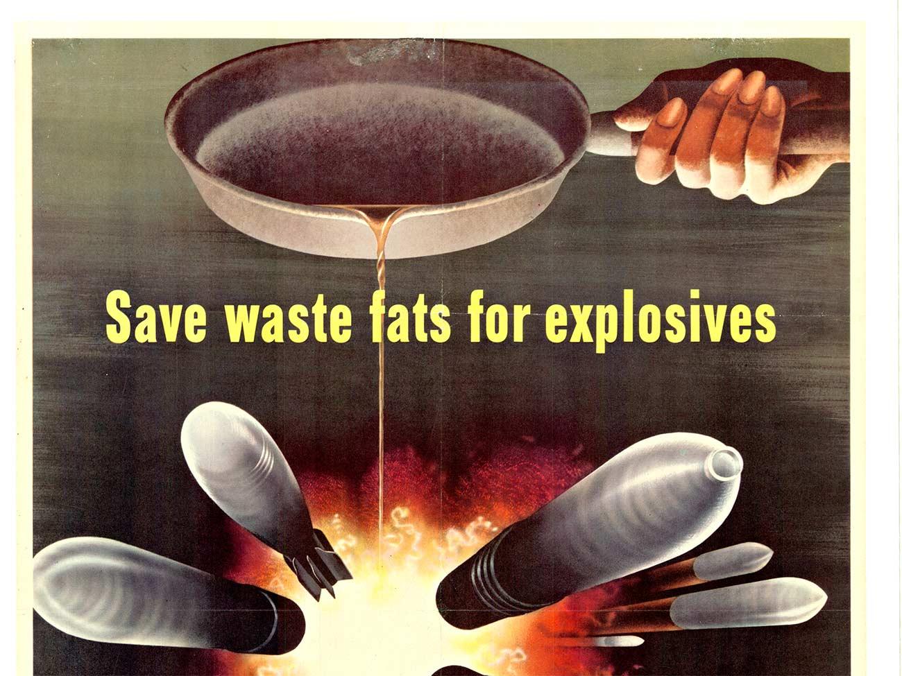 Vintage-Poster „Save Waste Fats for Explosives“, Vintage  1943 im Angebot 1