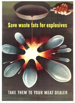 Original "Save Waste Fats for Explosives" vintage poster  1943