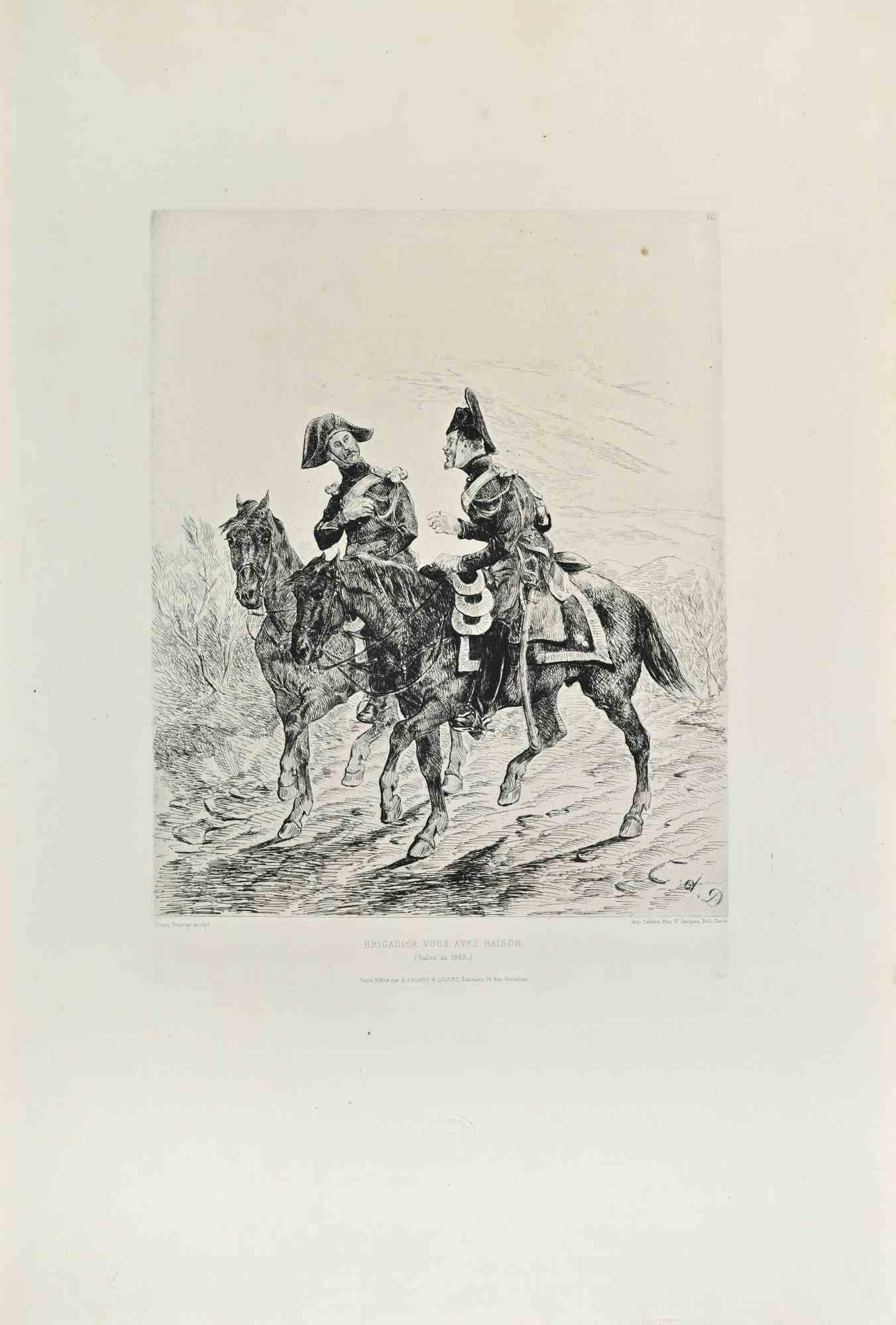 Brigadier Vous Avez Raison - Radierung von Henry-Louis Dupray - 1870er Jahre