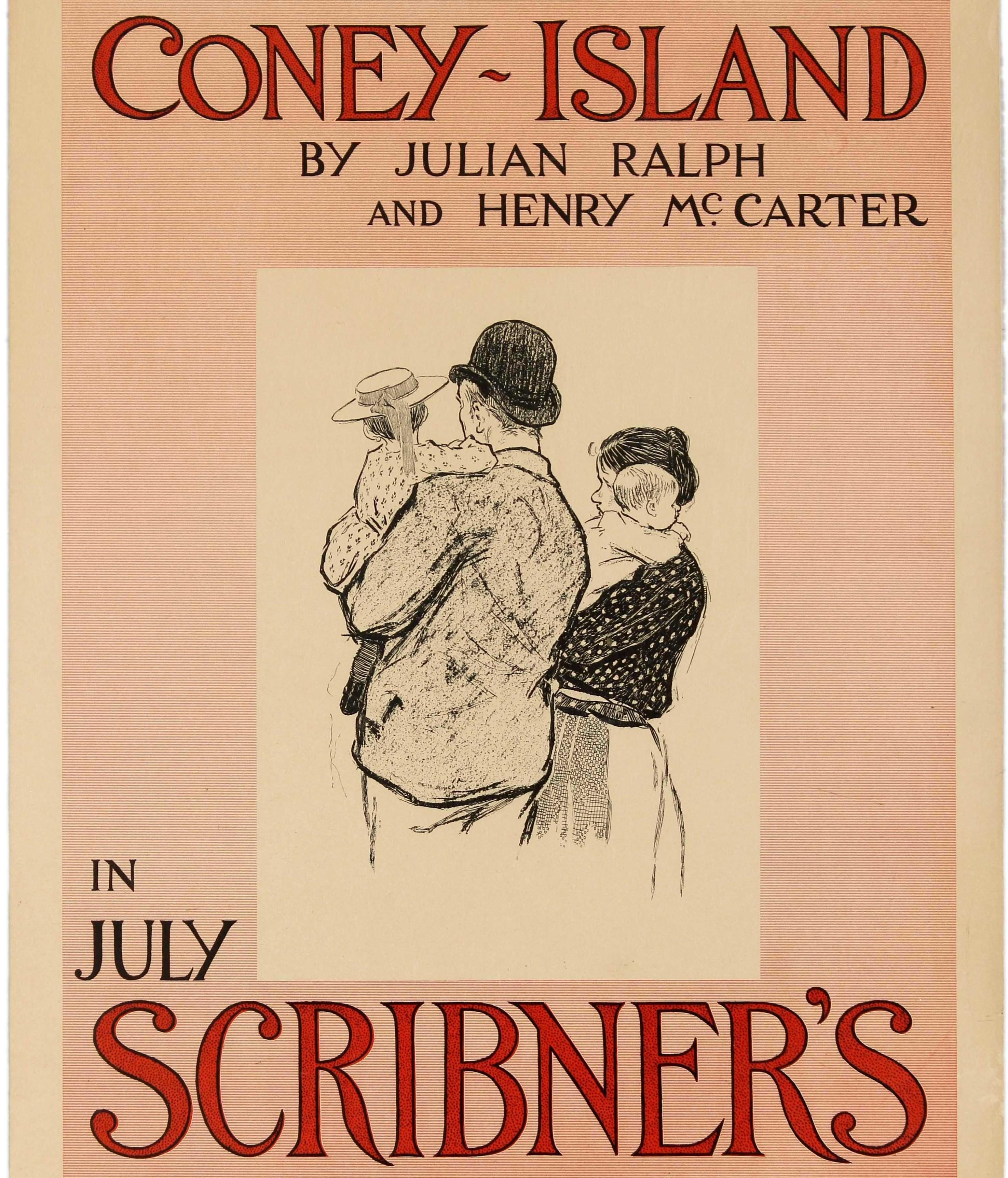 Original-Werbeplakat für die amerikanische Zeitschrift Scribner's (1887-1939) mit einem Schwarz-Weiß-Bild, das eine Familie zeigt, die Ende des 19. Jahrhunderts in den beliebten Vergnügungspark Coney Island in Brooklyn, New York, fährt. Der Mann