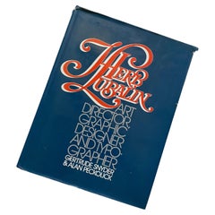 Used Herb Lubalin: Art Director, Graphic Designer and Typographer