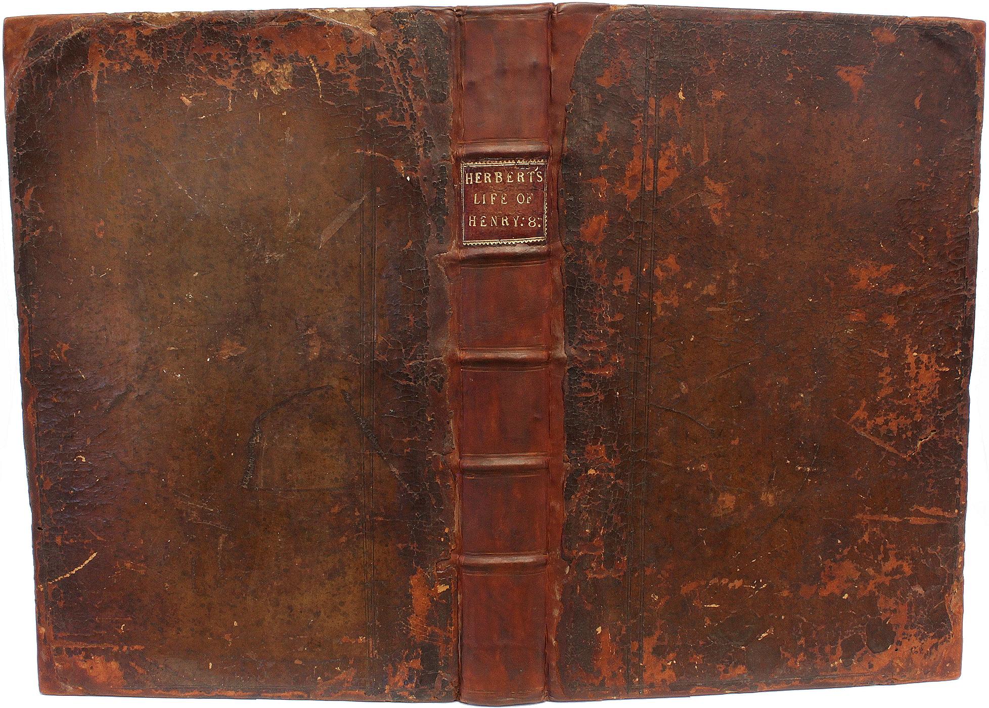 AUTEUR : HERBERT, Edward Lord, de Cherbury. 

TITRE : La vie et le règne du roi Henri VIII.

ÉDITEUR : Londres : pour beaucoup, 1683.

DESCRIPTION : QUATRIÈME ÉDITION. 1 vol., folio, 11-15/16