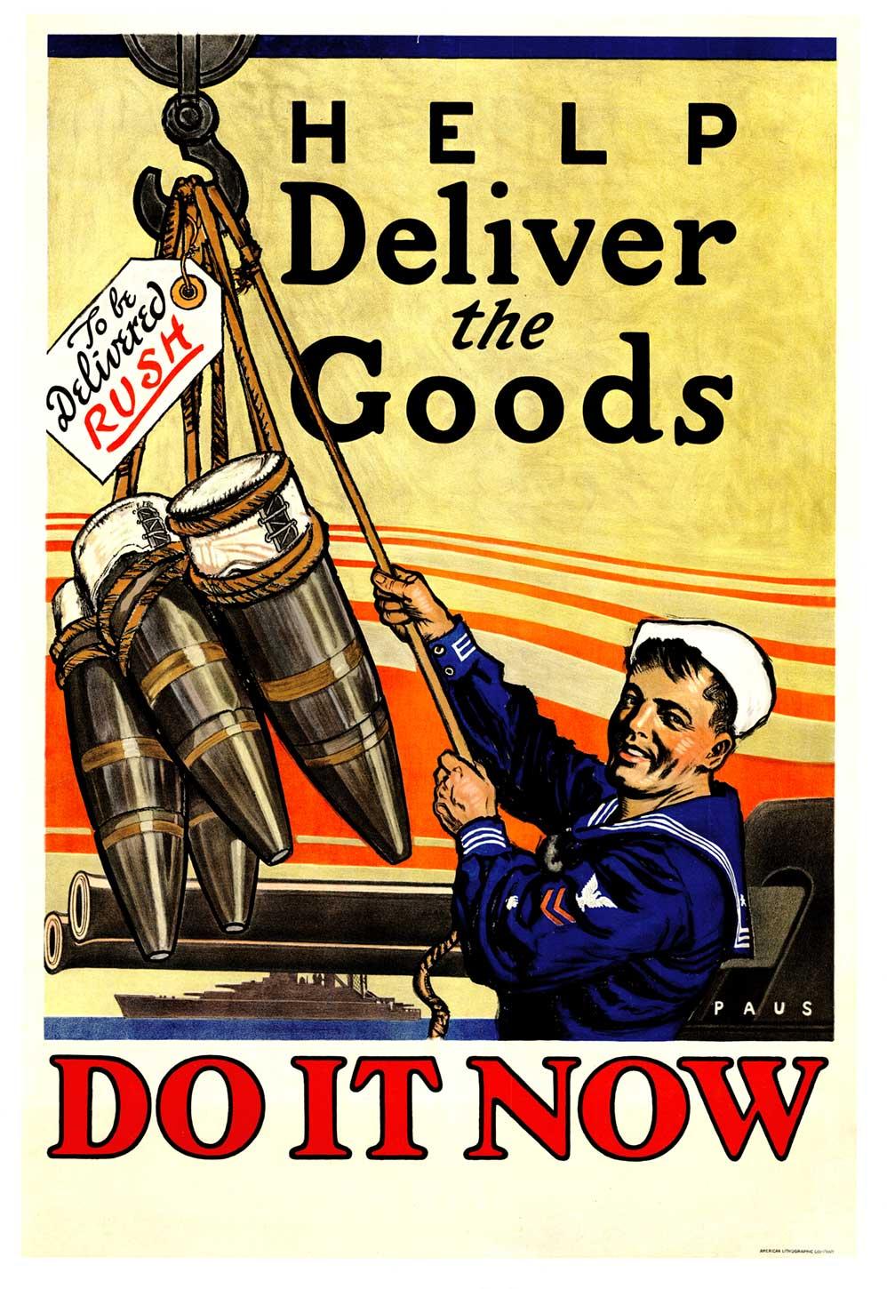Original Help Delivery the Good, Do It Now, vintage US Navy WW1 vintage poster