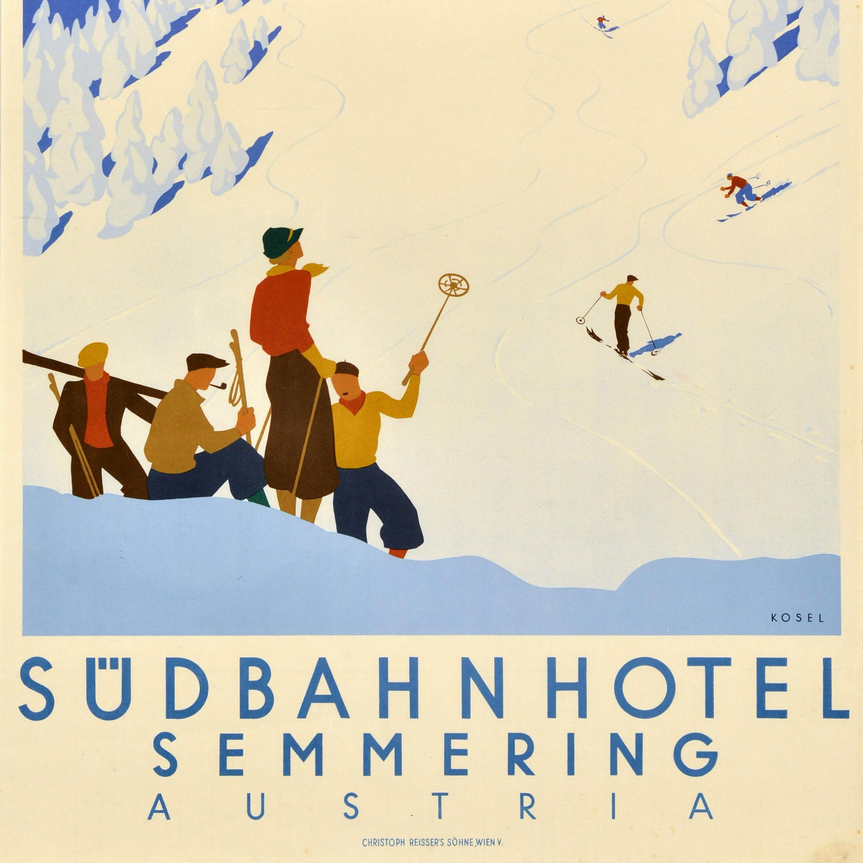 Original-Reise-Werbeplakat für das Sudbahnhotel in Semmering mit einem großartigen Bild im Art-Déco-Stil, das Menschen beim Skifahren auf den Pisten vor dem imposanten Grand Hotel zeigt, mit schneebedeckten Bergen am Horizont und schneebedeckten